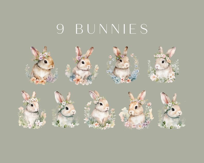 May include: Nine watercolor illustrations of bunnies wearing flower crowns. Each bunny is surrounded by flowers and greenery. The text "9 BUNNIES" is at the top of the image.