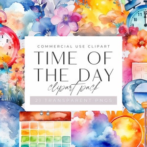 May include: A watercolour clipart pack with the text "TIME OF THE DAY clipart pack 21 TRANSPARENT PNGS". The pack includes images of clocks, a calendar, a moon, a sun, an hourglass, and flowers.