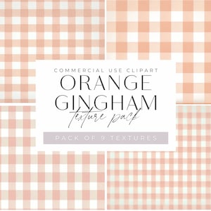 Puede incluir: Un conjunto de nueve patrones digitales sin costuras que presentan texturas de cuadros vichy naranja y blanco.  COMMERCIAL USE CLIPART ORANGE GINGHAM texture pack PACK OF 9 TEXTURES