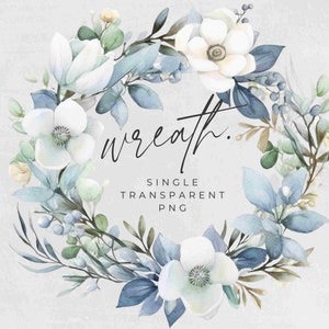 Watercolor Winter Wreath Clipart, SINGLE IMAGE, Blue Floral Watercolor, Half Wreaths, Wedding Invitation, transparent png, Commercial Use