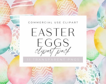 May include: A set of 11 watercolor Easter egg clipart images in various colors and patterns. The eggs are arranged in a circular pattern with a white banner in the center that reads "COMMERCIAL USE CLIPART EASTER EGGS clipart pack 11 TRANSPARENT PNGS".