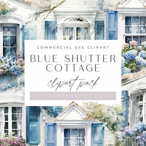 Blue Shutter Cottage Clipart Pack, Watercolor Cottagecore, transparent png, Vintage, Rustic, Farm Life Illustrations, Commercial use