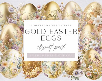 Gold Watercolor Easter Eggs Clipart, Clip art for commercial use, Transparent PNGs, Easter Bunny Basket, Colorful Golden Easter Eggs Floral