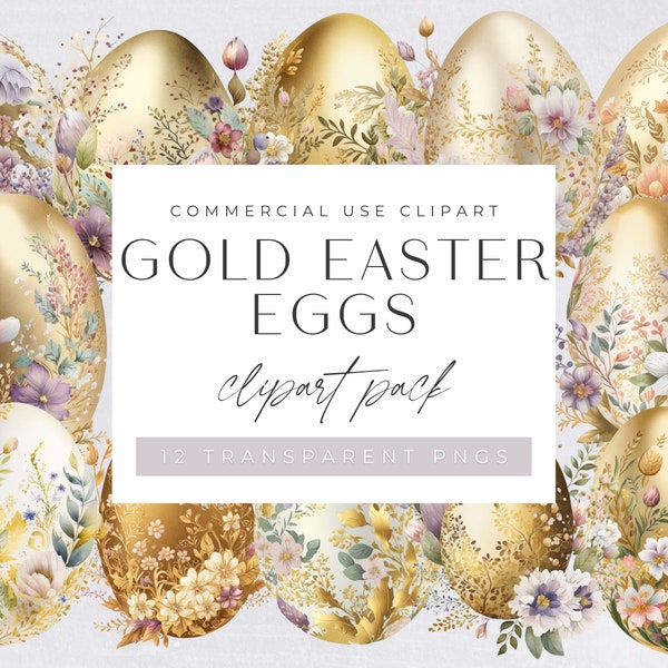 Gold Watercolor Easter Eggs Clipart, Clip art for commercial use, Transparent PNGs, Easter Bunny Basket, Colorful Golden Easter Eggs Floral