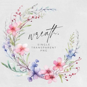 Clipart Watercolor Wreath, Wildblumen EINZELBILD, Blumenkränze, Zarte Blume, Grün, Hochzeitseinladung, transparentes png