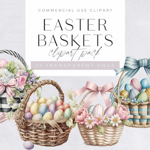 Watercolor Easter Baskets Clipart, Clipart for commercial use, Transparent PNGs, Easter Bunny Basket, Floral Egg Basket, Easter Eggs