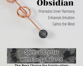 May include: A copper-colored wire wrapped around a black obsidian crystal. The image includes text that reads "Obsidian" and "Spiritual Crystal with Energy Balance". The text also states that obsidian promotes inner harmony, enhances intuition, and calms the mind.