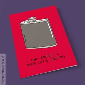 Hip Flask Christmas Card - Have Yourself A Merry Little Christmas