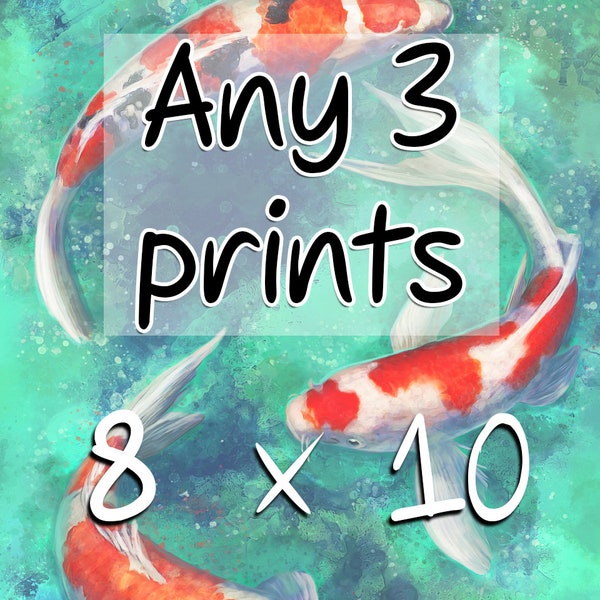 8 x 10 Inch Print - 8x10" Art Prints - Choose Any 3 Original Art Prints - Mix and Match Wall Art - Print Bundle for Gifts - Art for Walls