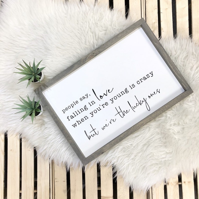 People Say Falling In Love When You re Young Is Crazy Etsy