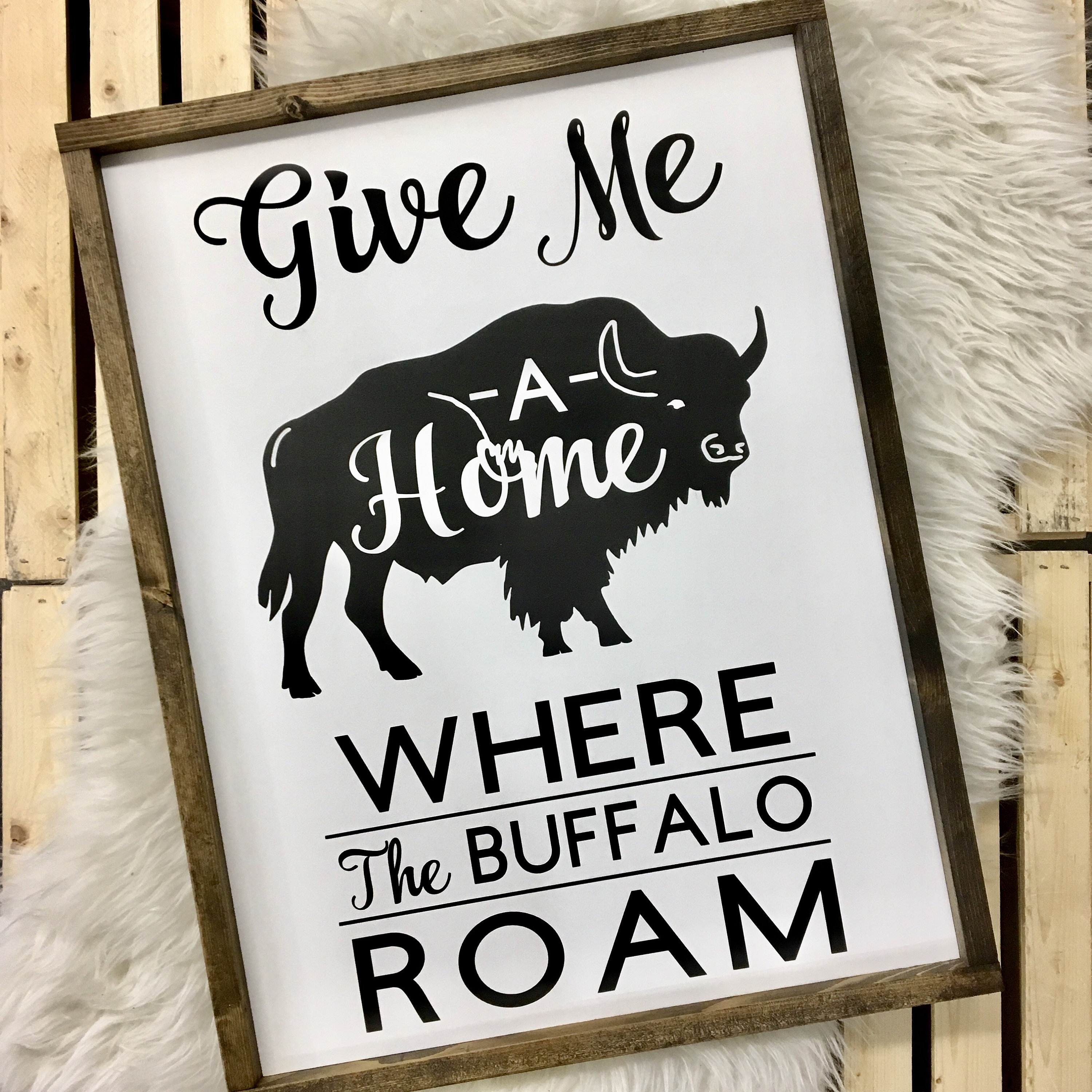 Bærecirkel at føre dråbe Give Me A Home Where the Buffalo Roam Framed Wood Sign | Etsy