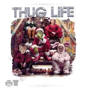 Thug Life Christmas Movie Characters PNG (Digital Download)