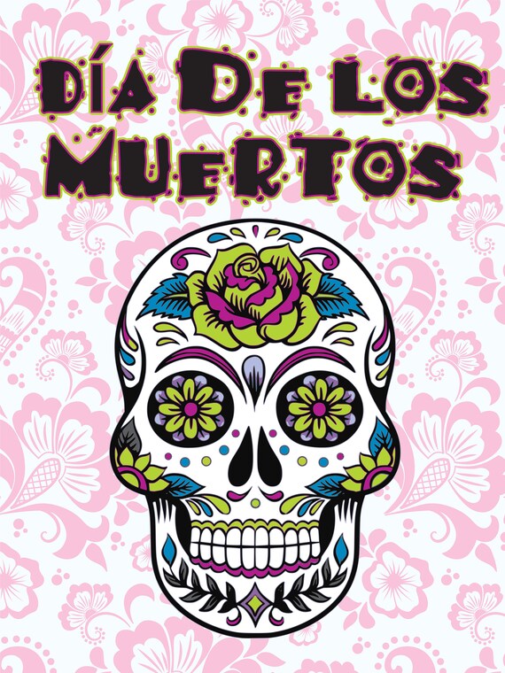 Day Of The Dead Poster Dia De Los Muertos Print Sugar Skull Etsy