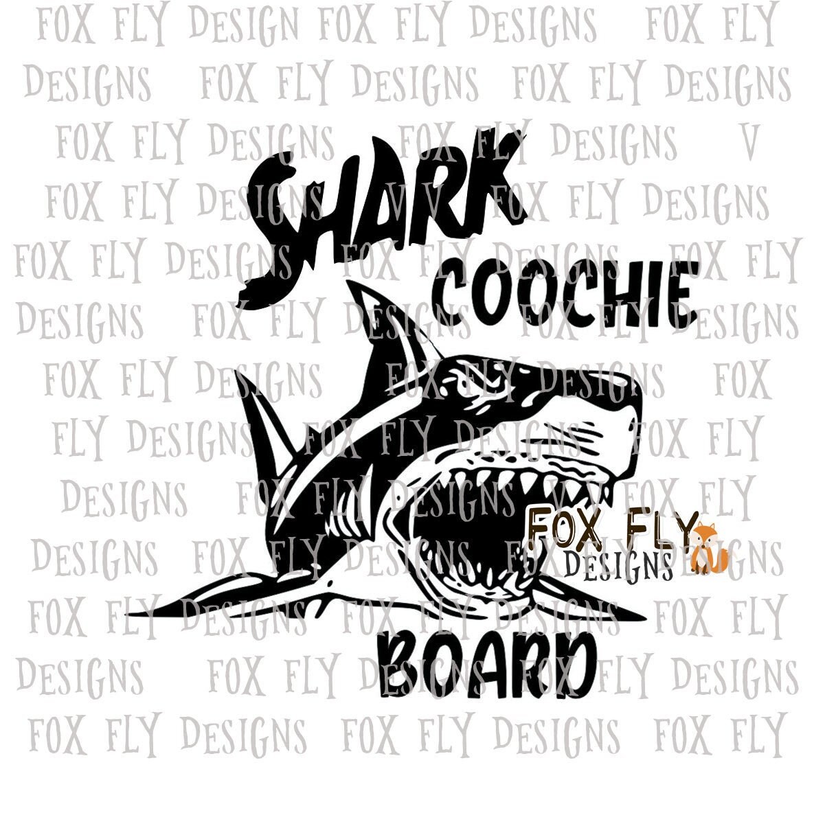 Download Shark Coochie Board Svg Cricut Silhouette Glowforge Etsy