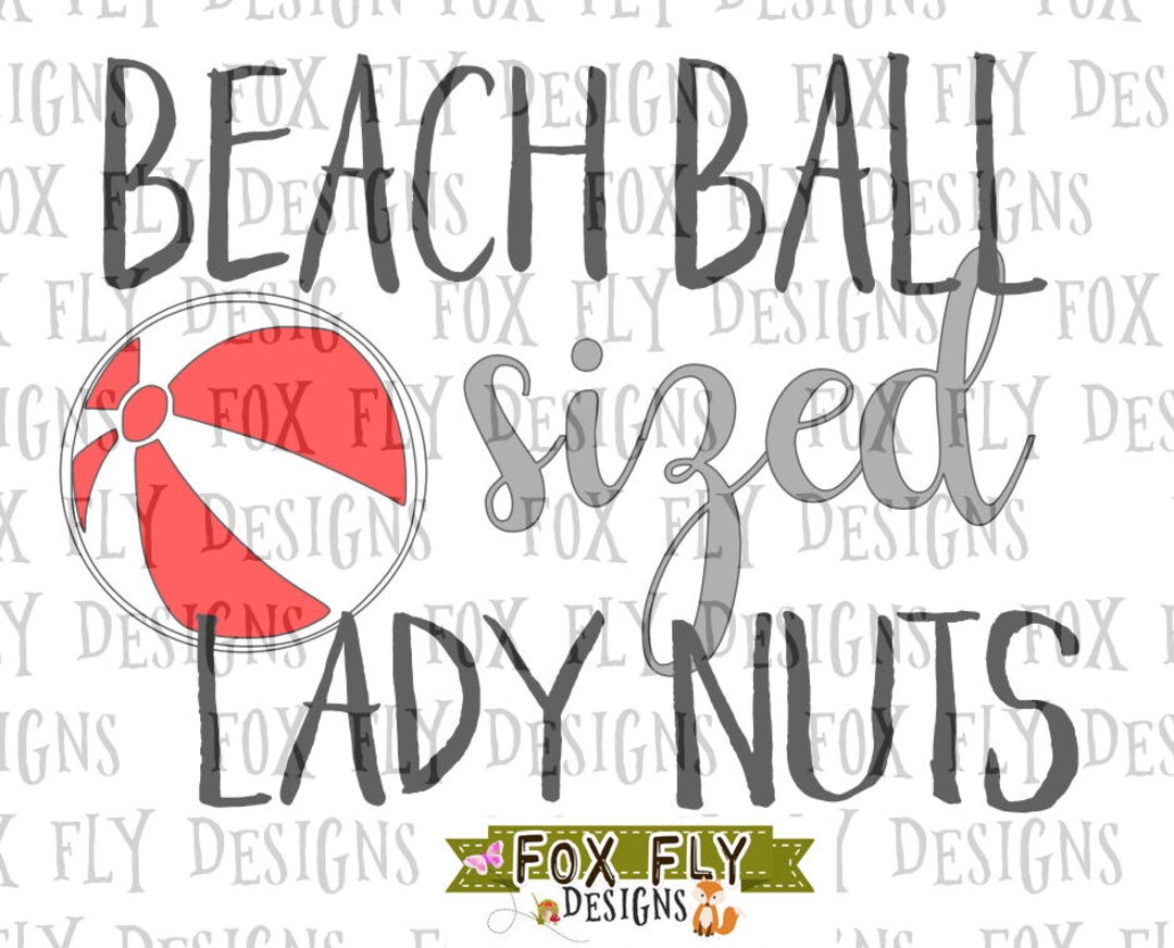 Beach Ball Sized Lady Nuts Walking Dead Talking Dead Negan SVG Cricut