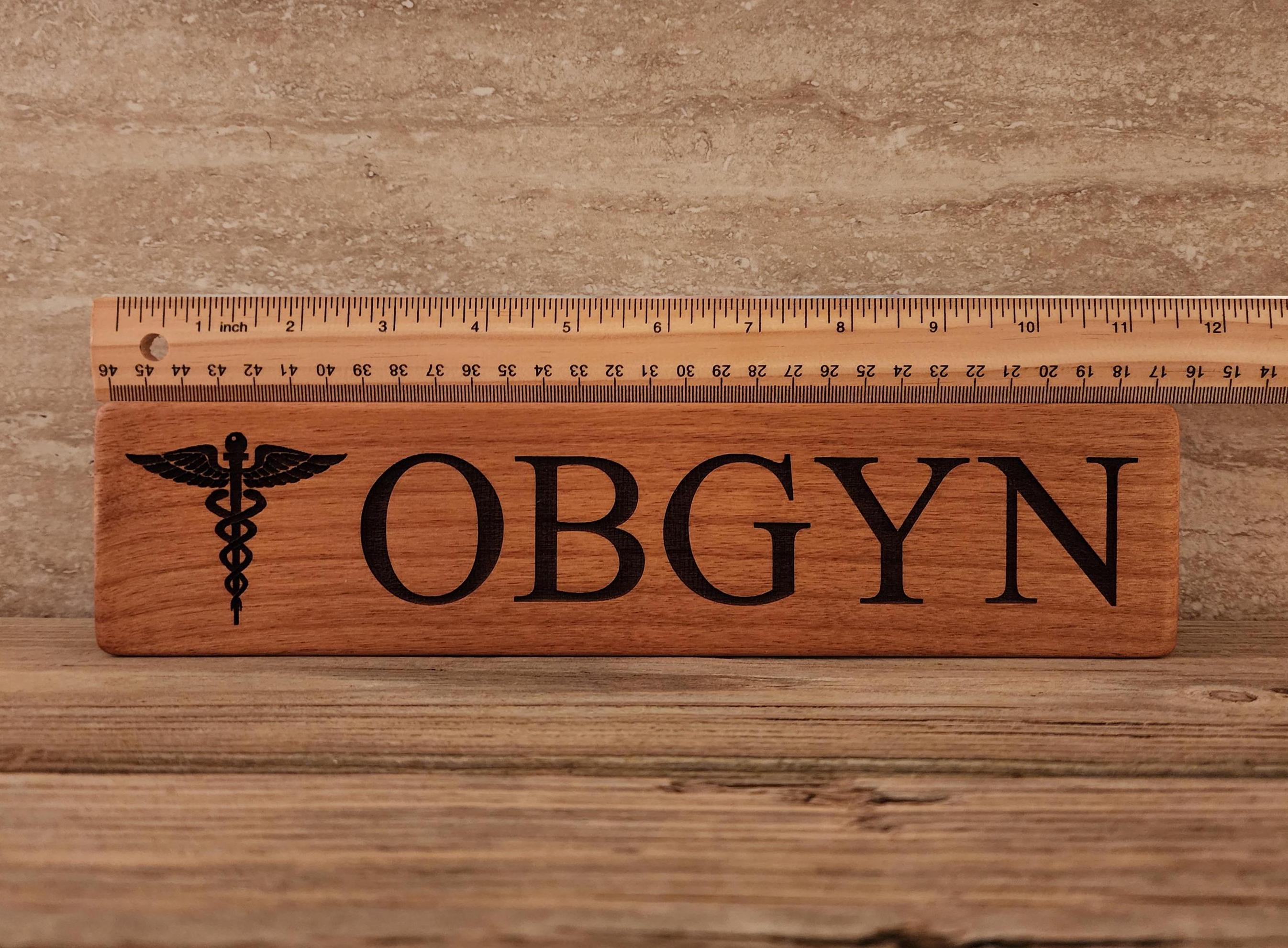 OBGYN Laser Engraved Sign, OBGYN Graduation, Labor and Delivery ...