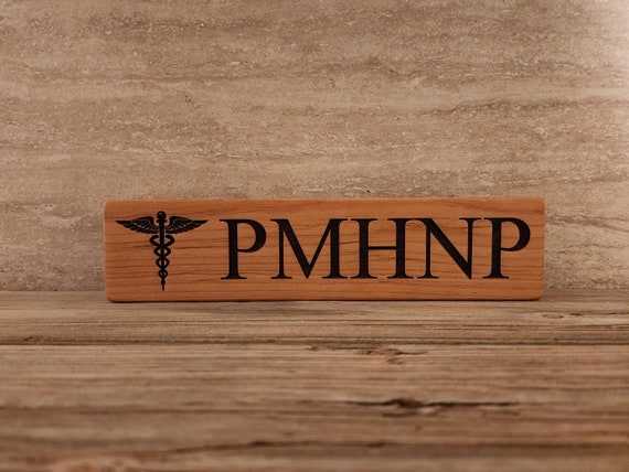 PMHNP Laser Engraved Sign, PMHNP Graduation, Psychiatric Mental Health Nurse Practitioner, Psych Nurse Grad, Psych NP Gift, Gift for Pmhnp