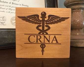 CRNA Wood Block Sign, Caduceus, CRNA, Nurse Anesthetist, Nurse Graduation Gift, Nurse Gift, Nurse Decor, Anesthetist, Laser Engraved, RN