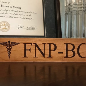 FNP-BC, Laser Engraved, Wood Block, fnc-bc Sign, Nurse Practitioner, NP Sign, Caduceus, fnp-bc graduation, Gift for np, nurse gift, np, fnp