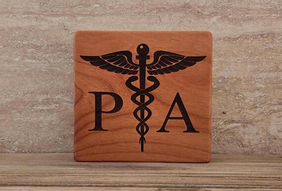 Physician Associate Wooden Caduceus Sign, PA Gifts, Medical Office Decor, PA Graduation, Physician Assistant, Gift for PA, Doctor Decor