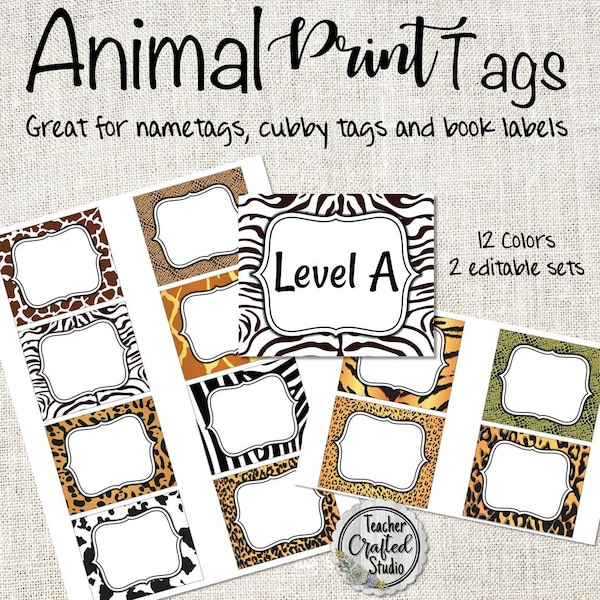 Printable Animal Print Tags - Editable Organizational Tags - Classroom Tags