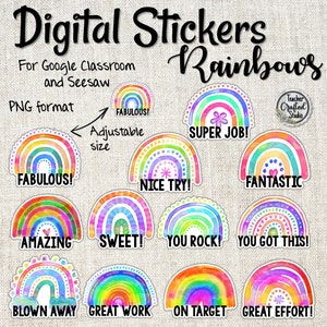 May include: A set of 12 digital rainbow stickers for Google Classroom and Seesaw. The stickers feature various positive messages, such as "Fabulous!" and "You Rock!" The stickers are in PNG format and are adjustable in size.