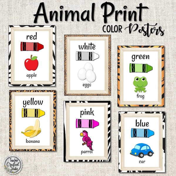 Animal Print Color Posters | Classroom Posters | Safari Classroom decor