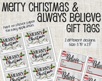 Printable Christmas Tags- Believe Tags - Classroom Christmas Tags - Merry Christmas Gift Tags