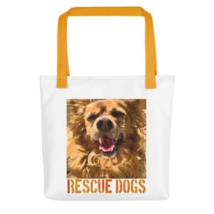 Rescue Dog, Adopt Don&#39;t Shop, tote bag