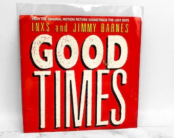 The Lost Boys: INXS y Jimmy Barnes - Good Times [sencillo de vinilo de 7"] ‣‣ 1986 ‣‣ Atlantic Records ‣‣ cara B: Laying Down The Law
