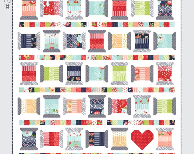 Spools 2 Quilt Pattern Camille Roskelley for Thimble Blossoms 213