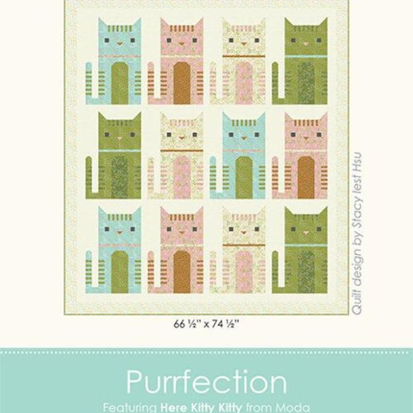 Purrfection Quilt Pattern - Stacy Iest Hsu SIH082, Cat Quilt Pattern - Cat Lover Quilt Pattern, Cat Themed Quilt Pattern