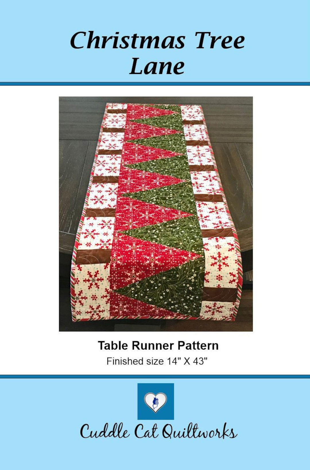 Christmas Tree Lane Table Runner Pattern Printed Version Cuddle Cat