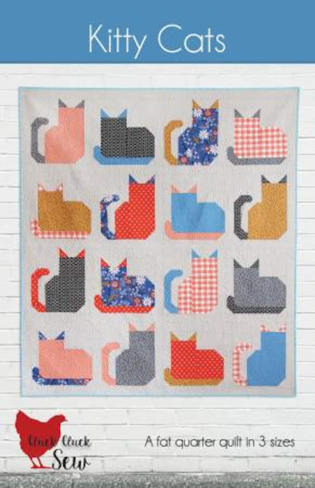 Kitty Cats Quilt Pattern Cluck Cluck Sew CCS212, Cat Themed Quilt