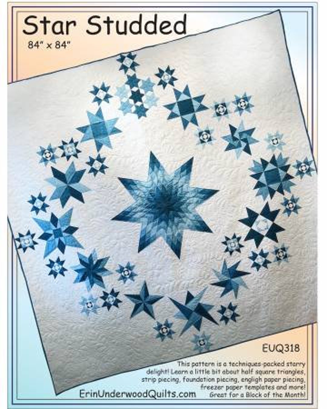 Star Studded Quilt Pattern Erin Underwood Quilts EUQ318, Modern Lone Star Quilt Pattern, Full