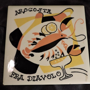 Vintage Mid Century Modern Lobster Tile Trivet Italian Fra Diavolo Arogosta