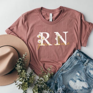 Custom RN Shirt, Personalized Name Registered Nurse T-Shirt, Floral RN, Gift for New Nurse, Graduation Gift, Nursing TShirt, Gift for New RN
