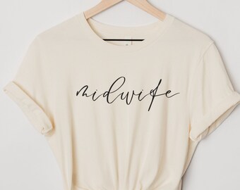 Midwife Shirt: Minimalist Birth Worker Tee