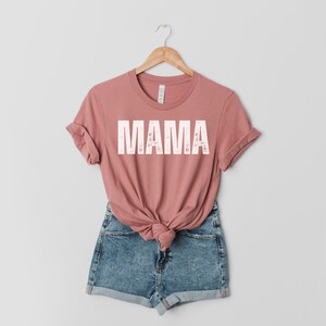 MAMA Shirt, Mom Gift, Grandmother Gift, Mother&#39;s Day Gift, Gift for New Mom, Gift for Pregnancy, Mom to Be, Cute Mom Life Shirt, Mommy Shirt