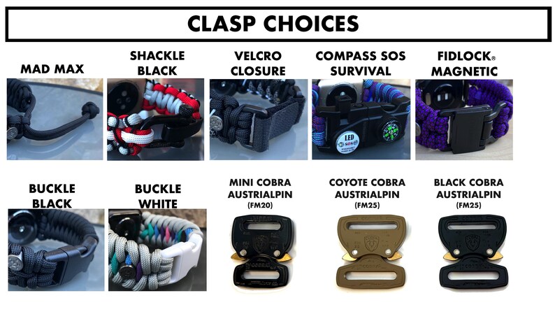 May include: A chart displaying various clasp options for paracord bracelets. The clasps include Mad Max, Shackle Black, Velcro Closure, Compass SOS Survival, Fidlock Magnetic, Buckle Black, Buckle White, Mini Cobra Austrialpin (FM20), Coyote Cobra Austrialpin (FM25), and Black Cobra Austrialpin (FM25).