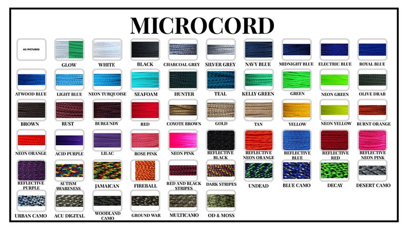 May include: A chart displaying a range of colours and patterns of microcord, a type of paracord. The chart features colours such as glow, white, black, charcoal grey, silver grey, navy blue, midnight blue, electric blue, royal blue, atwood blue, light blue, neon turquoise, seafoam, hunter, teal, kelly green, green, neon green, olive drab, brown, rust, burgundy, red, coyote brown, gold, tan, yellow, neon yellow, burnt orange, neon orange, acid purple, lilac, rose pink, neon pink, reflective black, reflective neon orange, reflective blue, reflective red, reflective neon pink, reflective purple, autism awareness, jamaican, fireball, red and black stripes, dark stripes, undead, blue camo, decay, desert camo, urban camo, acu digital, woodland camo, ground war, multicam, and OD & moss.
