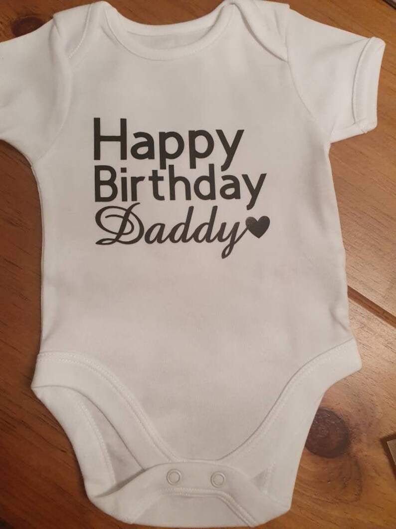 Happy birthday Daddy vest personalised unisex baby vest Etsy