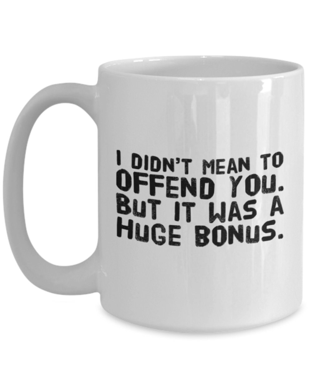 Sarcastic coffee mug offensive gift funny office mug Etsy