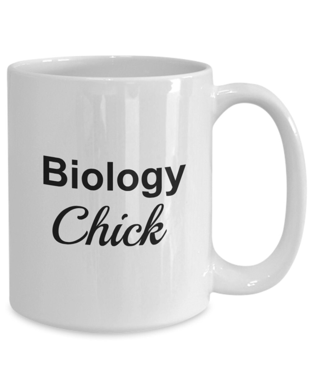 Biology Mug Biology Teacher Gift Science Mug Biology Chick Etsy