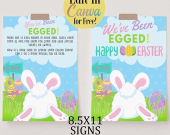You've Been Egged Easter Egg Hunt Easter Game, Editable Egged Printable Sign, We've Been Egged Neighborhood Easter Egg Hunt Activity, CANVA
