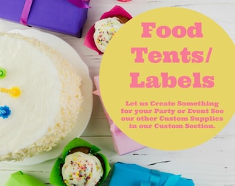 Custom Party Supplies, Custom Food Tents, Food Tents, Food Labels