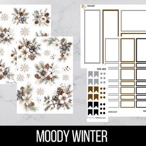 May include: A set of printable planner stickers with a winter theme. The stickers feature a variety of winter-themed illustrations, including snowflakes, branches, and flowers. The stickers are in shades of gray, brown, and white. The text "MOODY WINTER" is printed at the bottom of the image.