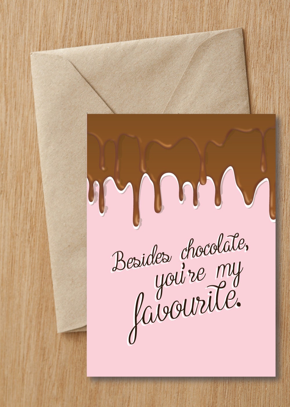 Besides Chocolate You Re My Favourite Valentines Day Etsy