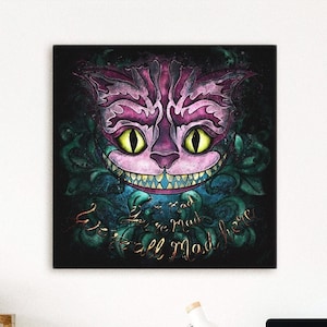 Cheshire Cat art canvas print, Alice&#39;s adventures in Wonderland &quot;we&#39;re all mad here&quot; painting, young adult wall art for scary wall decor