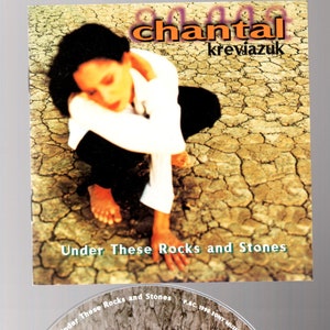 Chantal Kreviazuk CD, Under These Rocks and Stones